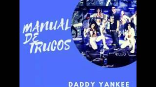 Daddy Yankee - Manual De Trucos