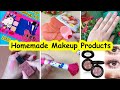 How To Make All Makeup Products At Home Diy Makeup Homemade Makeup Kit Diy Makeup Sajal Malik