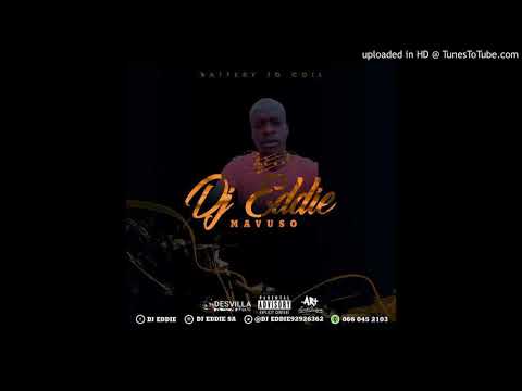 Dj eddie featuring mapentane