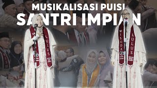 Download lagu Musikalisasi Puisi Santri Impian Wisuda 2023 mp3