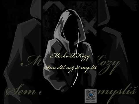 Marko X Kozy - Sem dál než si myslíš (Official Audio Track)