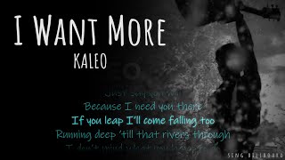 KALEO - I Want More (Realtime Lyrics) KALEO - I Want More (Realtime Lyrics)