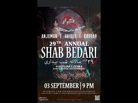 29th Annual AHK Shab Bedari - Astaana-e-Zehra - 9/3/22