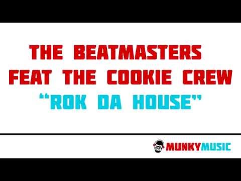 The Beatmasters feat The Cookie Crew - Rok Da House