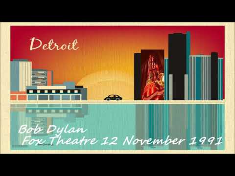Bob Dylan 1991 US Fall Tour - Fox Theatre Detroit, USA 12 11 91