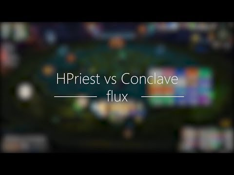 [DE-Thrall-flux] Holy Priest vs Conclave Mythic (BoD)
