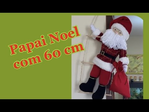 Papai noel na escada grande com 60 cm
