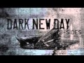Dark new Day - Tremendous 