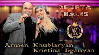 Armen Khublaryan & Kristina Eganyan - De Jpta Bales Cover (2021)