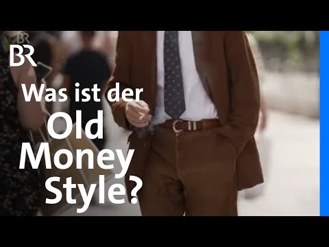 Mode-Trend: Warum der Old Money Style wieder da ist | Capriccio | BR