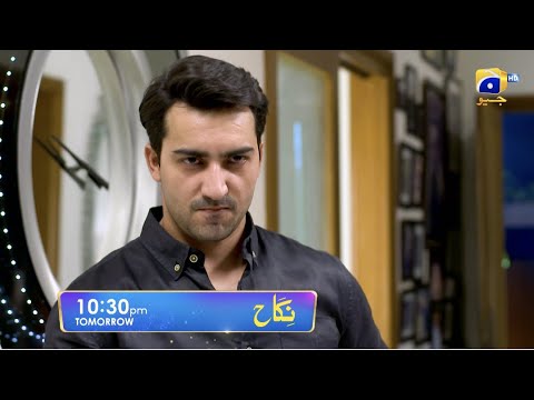 Nikah Episode 72 Promo | Tomorrow at 10:30 PM On Har Pal Geo