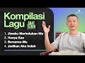 Kompilasi Lagu Saat Teduh Bersama Episode 136 Official Philip Mantofa