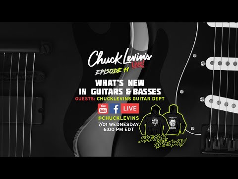 What’s NEW in Guitars & Basses - Fender, PRS, Spector, Ibanez & MORE | Chuck Levin's Live! - Ep. 11