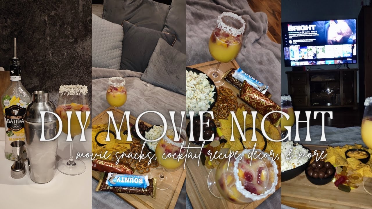 DIY MOVIE NIGHT AT HOME | DATE NIGHT IDEAS | Snacks + Cocktail Recipe + Decor