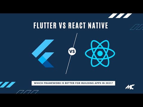 Flutter vs React Native | Which framework is better for building apps in 2021?