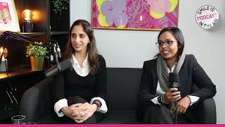 EP#8 - The New Face of Indian Dentistry - Dr. Tarvin Kaur & Dr. Athila Nazrin