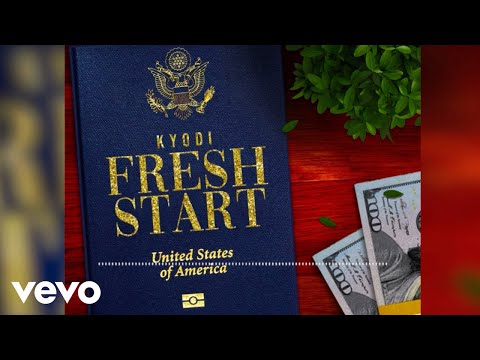 Kyodi - Fresh Start (Official Audio)