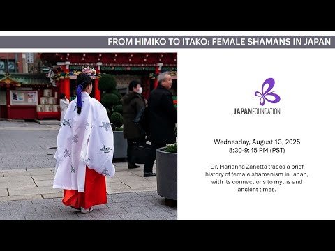 From Himiko to Itako: Female Shamans in Japan