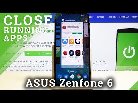 How to Switch Off Running Apps in ASUS Zenfone 6 – Deactivate Background Apps