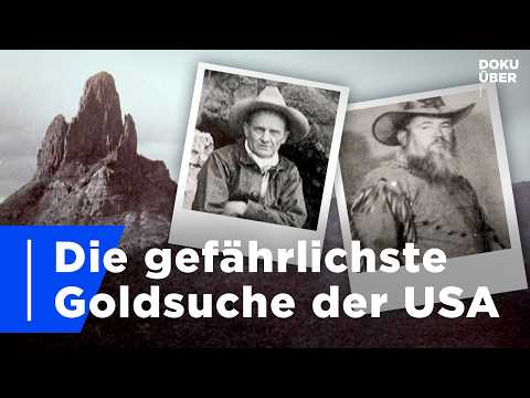 Goldrausch im Wilden Westen: Das Rätsel von Superstition Mountain | Ganze Doku