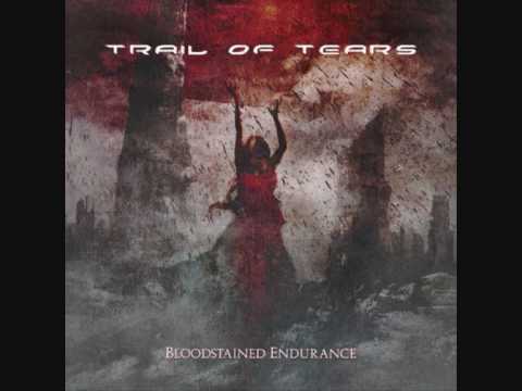 Trail of Tears - Take Aim, Reclaim, Prevail.