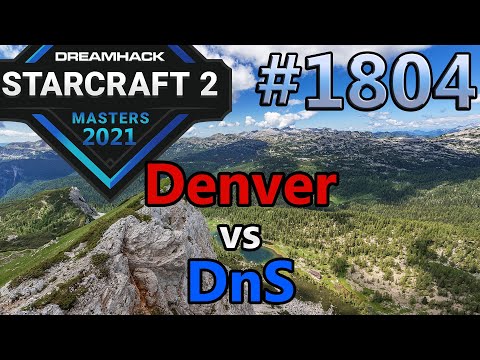 StarCraft 2 - Replay-Cast #1804 - Denver (Z) vs DnS (P) - 2021 DHM Summer Europa [Deutsch]