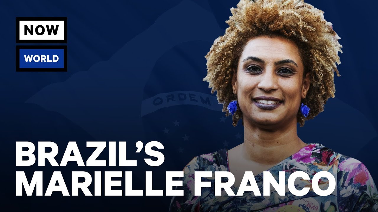 The Life Of Brazil’s Marielle Franco | NowThis World