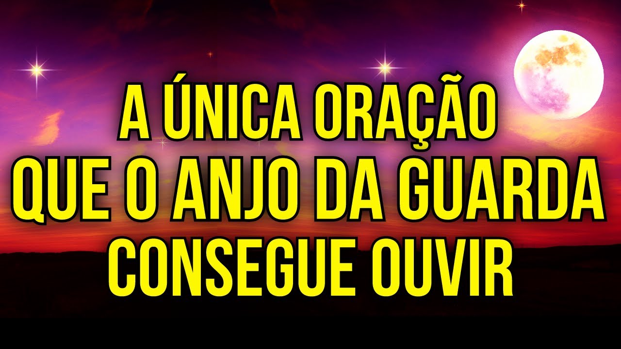 A ÚNICA ORAÇÃO QUE SEU ANJO DA GUARDA ESCUTA | Ouça Enquanto Dorme