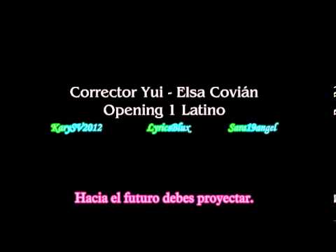 Corrector Yui Opening 1 Latino