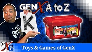 K'Nex GenX Building Toy Nostalgia - K is for K'Nex | A to Z Toys & Games