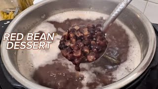 How to Boil RED BEAN DESSERT