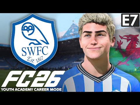 New Welsh Winger Stuns League One! | FC 26 Youth Academy Career Mode EP7 | Sheffield Wednesday