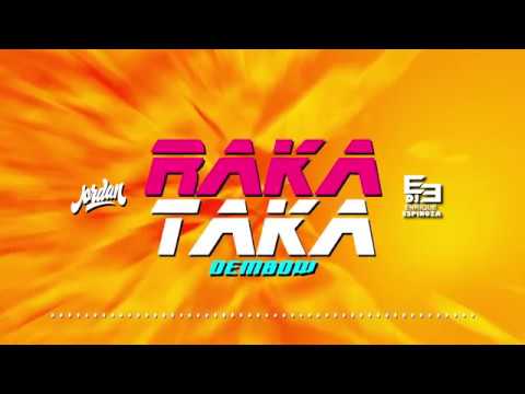 RAKA TAKA DEMBOW [ Yo perreo sola, Safaera, Colores ]