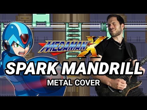 MEGAMAN X - SPARK MANDRILL - Epic Metal Remix by CelestiC