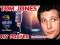 Tom Jones - My Prayer - BG субтитри 