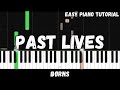 BØRNS - Past Lives (Easy Piano Tutorial)