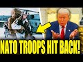 FINALLY! NATO Troops HIT BACK In Greenland ... Trump COLLAPSES!