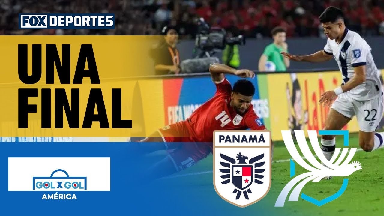 ES UNA FINAL: Panamá vs Guatemala en el 'Trébol', GolXGol