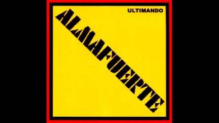 ALMAFUERTE- 10 - Sojuzgados y sometidos [Ultimando (2003)]