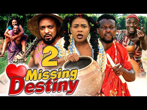 MISSING DESTINY EPISODE 2 (New love Movie) - 2021 LATEST NOLLYWOOD MOVIE