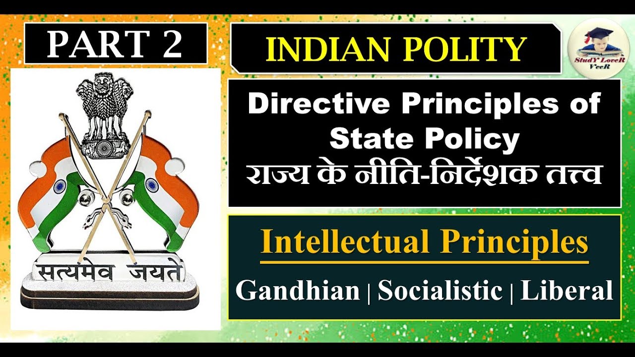 Video lecture on the Classification of Directive Principles of State Policy