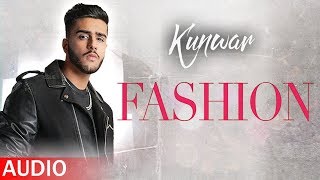 FASHION SONG LYRICS KUNWAR