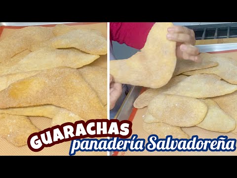 GUARACHAS -Panadería Salvadoreña