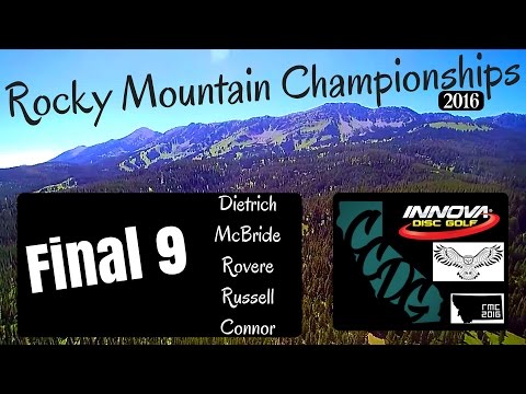2016 Rocky Mountain Championships Final 9 Dietrich, McBride, Rovere, Russell, Connor