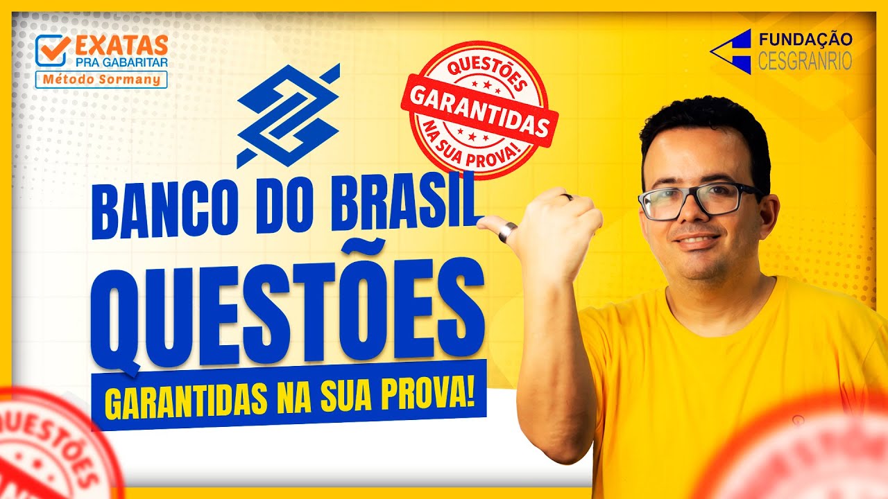 Concurso BANCO DO BRASIL | QUESTÕES GARANTIDAS NA SUA PROVA!