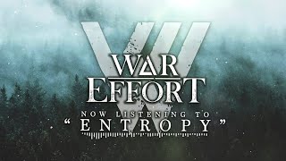War Effort - Entropy