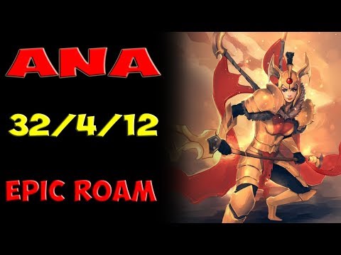 Ana  King of Australian Dota epic Roam Legion Commander