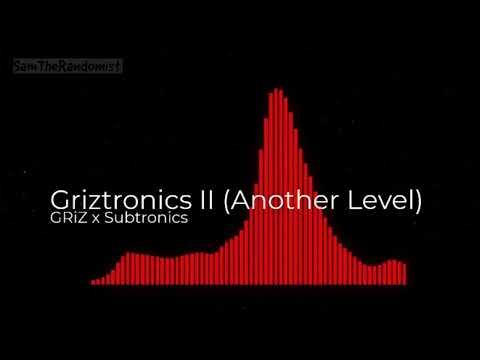 GRiZ x Subtronics - Griztronics II (Another Level) [1 HOUR LOOP]