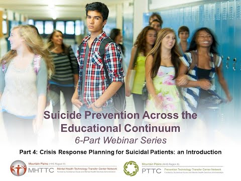 Suicide Prevention Part 4: Crisis Response Planning for Suicidal Patients: an Introduction