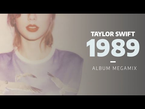 Taylor Swift | 1989 Album Megamix [2024]